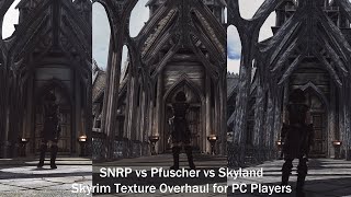 SNRP vs Pfuscher’s Skyrim vs Skyland AIO for PC [upl. by Ihcalam]