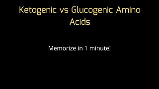 Memorize Ketogenic and Glucogenic Amino Acids in ONE MINUTE  Biochemistry MCAT [upl. by Cristian]