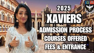 XAVIERS COLLEGE MUMBAI ADMISSION 2025  COMPLETE PROCESS  COURSES OFFERED  FEES [upl. by Ark]