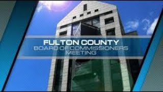 Fulton County Board of Commissioners Meeting January 24 2024 [upl. by Leah182]