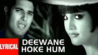 Lyrical Deewane Hoke Hum Milne Lage Sanam quotSonu Nigamquot Jaan  Feat Sandali SinhaHimanshu Mallik [upl. by Scotty640]