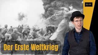 Der Erste Weltkrieg  die Urkatastrophe des 20 Jahrhunderts [upl. by Lindsey]