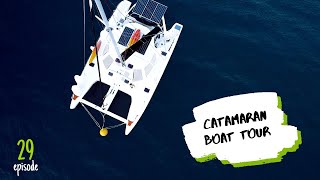 Sailing CATAMARAN  Full BOAT TOUR ✸ S5E29 ✸ [upl. by Ahsenroc330]