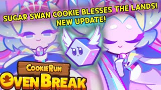 SUGAR SWAN COOKIE BLESSES THE LANDS  NEW UPDATE Cookie Run OvenBreak [upl. by Gamber]