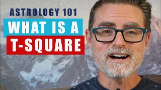 What is a TSquare and How Can You Use It Astrology 101 [upl. by Noed]