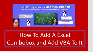 How To Add A Excel Combobox and Add VBA To It [upl. by Alidus]