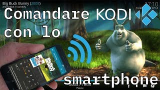 Trasformare lo smartphone in un telecomando per KODI [upl. by Nosnibor]