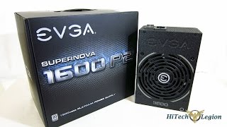 EVGA SuperNova 1600 P2 80PLUS Platinum 1600 Watt PSU Overview and Benchmarks [upl. by Swart788]