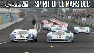 BEST SIM RACING DLC EVER  Spirit of Le Mans  Project CARS 2 [upl. by Lukey]