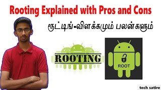 What is Rooting   How to Root Android Explained along with Pros and Cons in Tamil  Tech Satire [upl. by Dduj]