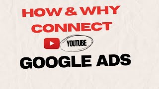 How to Link Google Ads Account to YouTube Channel  Connect YouTube to Google Ads  GoogleAdsCourse [upl. by Niwroc]