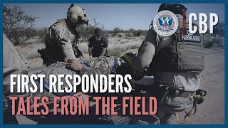 CBP EMTs Play a Critical Role as First Responders  CBP Stories  CBP [upl. by Netniuq213]