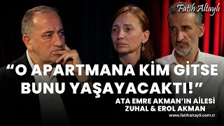 quotAtanın kuryelik yaptığını bilmiyordukquot Ata Emre Akmanın ailesi Zuhal amp Erol Akman amp Fatih Altaylı [upl. by Ayatahs86]