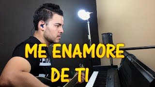 ME ENAMORE DE TI  CHAYANNE  URIEL  COVER [upl. by Elset]