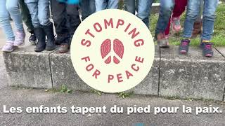 Stomping for Peace  taper des pieds pour la paix [upl. by Ailssa568]