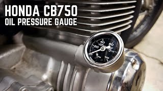 CB750 Oil Pressure Gauge Install amp Oil Filter Inspection [upl. by Anek]