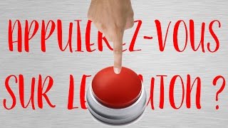 APPUIEREZVOUS SUR LE BOUTON [upl. by Naujej]