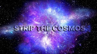 Strip the cosmos  N24 Doku Trailer [upl. by Ace]