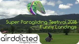 Funny Landing Fail  Win Compilation Paragliding Testival 2018 Kössen outtakes bloopers 4k [upl. by Ylsew]