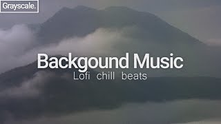 Grayscale  Lofi Chill Beats  music for background October playlist 1 [upl. by Dumond]