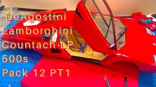 Pack 12 Part 1 of DeAgostini Lamborghini Countach LP500 s Stages 7579 [upl. by Mattias676]