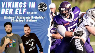 Die Vienna Vikings in der ELF  Senior Bowl Review 2022 Podcast 298 [upl. by Alset131]