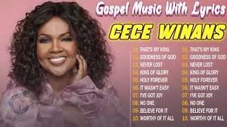 Gospel Music Lyrics New November🎶Thats My King Goodness Of God  Listen to Cece Winans GospelSongs [upl. by Lovash]