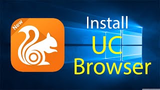 How to Download and Install UC Browser in Windows [upl. by Stillman]