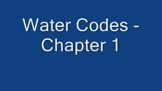 Water Codes  Chapter 1 [upl. by Pantia270]