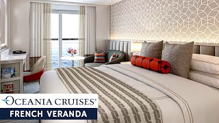 Oceania Vista  French Veranda Stateroom  Full Walkthrough Tour amp Review 4K [upl. by Eerak291]