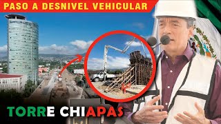 Construcción del Paso a Desnivel Vehicular Torre Chiapas [upl. by Anwadal]