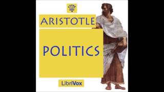 Politics by Aristotle FULL Audio Book book 1 [upl. by Garneau]