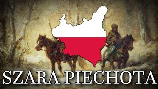 quotSzara Piechotaquot The Grey Infantry  Polish Legionary Song [upl. by Rikki300]