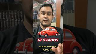 LOS PRECIOS DE LOS CARROS NO VAN A BAJAR…🚗📈 [upl. by Eiten153]