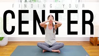 Finding Your Center  Yoga With Adriene [upl. by Eissat]