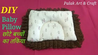 DIYMaking Baby Pillow at home very easy by Palak Art amp Craft [upl. by Eifos]