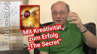 Buchbesprechung The Secret von Rhonda Byrne und Kreativitätstechniken [upl. by Anelet605]