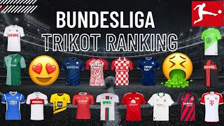 Bundesliga Trikot Ranking 2324 Wer hat das schönste Trikot und wer das Hässlichste [upl. by Wanda11]