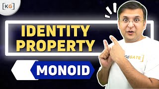 4  Identity Property  Monoid in Group Theory in Discrete Mathematics in HINDI [upl. by Gemperle471]