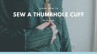 How to Sew Thumbhole Cuffs [upl. by Acinehs]