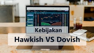 Analisa Fundamental Forex HAWKISH VS DOVISH [upl. by Eve]