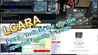 LCARA HAM Radio Part 3  Tools for the effective operator Omnirig  MFJ1708b [upl. by Rains]