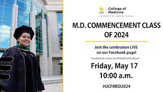 UCF College of Medicine  Commencement 2024 [upl. by Rosner269]