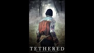 Tethered official trailer 2022 [upl. by Oirramaj]