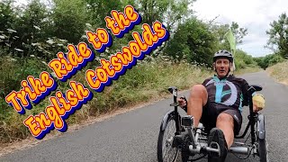 Recumbent Trike ride to the Cotswolds Wiltshire Man [upl. by Atir]