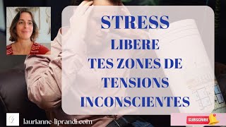 Relâche les zones de tensions réflexes et inconscientes liées au stress [upl. by Byrdie371]