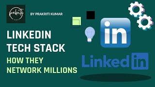 LinkedIn Tech Stack Explained How LinkedIn Powers Your Professional Network [upl. by Ynnavoig]