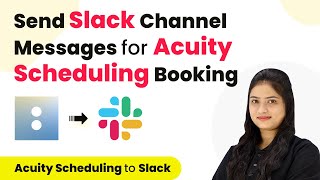 How to Send Slack Channel Messages for Acuity Scheduling Booking [upl. by Ardell233]