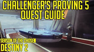 Challengers Proving V Week 5 Quest Guide  Destiny 2 [upl. by Satsoc613]