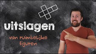 Ruimtefiguren  Uitslagen [upl. by Eittap]